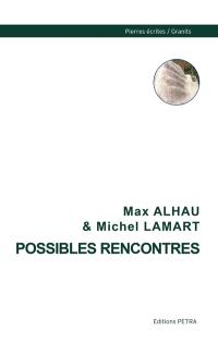 Possibles rencontres