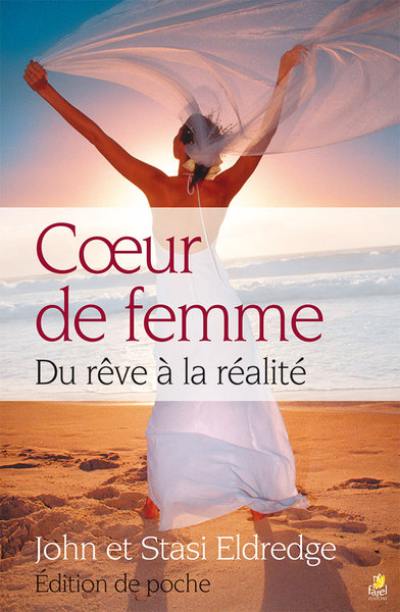 Coeur de femme : du rêve à la réalité