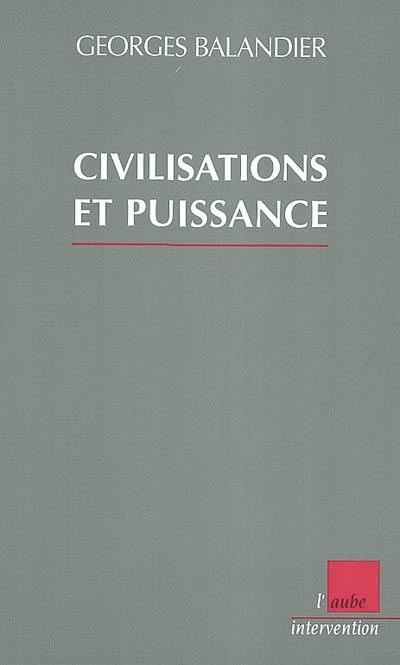 Civilisation et puissance