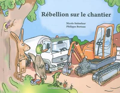 Rébellion sur le chantier