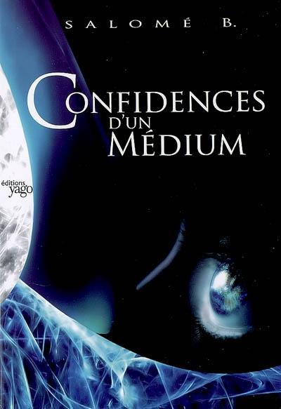 Confidences d'un médium