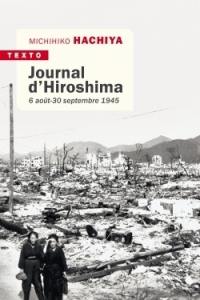 Journal d'Hiroshima : 6 août-30 septembre 1945