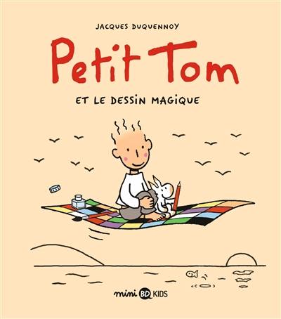 Petit Tom et le dessin magique