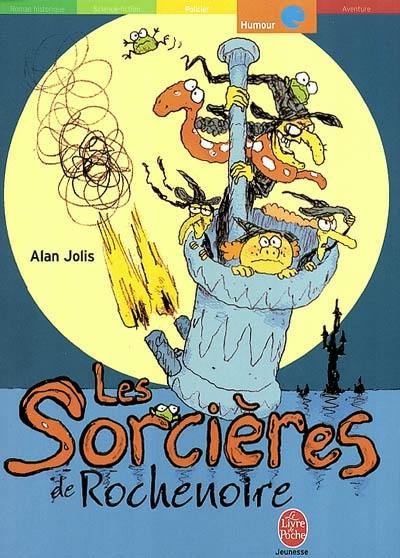 Les sorcières de Rochenoire ou La guerre du rire