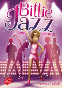 Billie Jazz. Vol. 2. Le grand spectacle