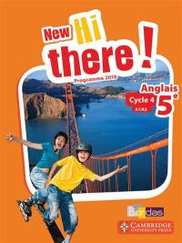 New Hi there ! anglais 5e, cycle 4, A1-A2 : programme 2016