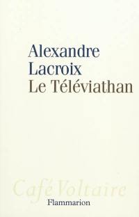 Le téléviathan