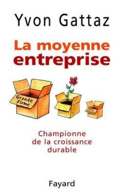 La moyenne entreprise : championne de la croissance durable