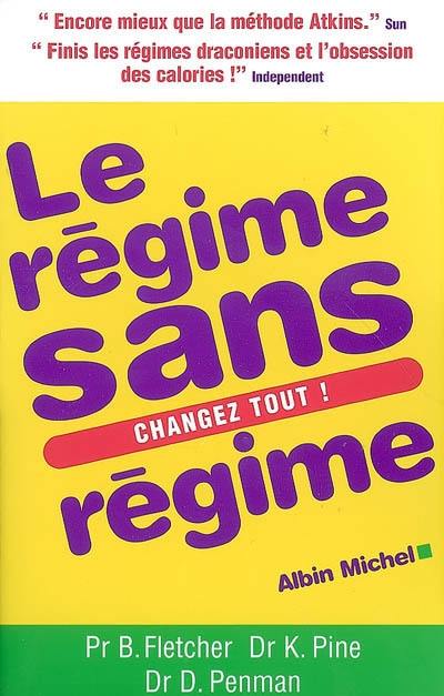 Le régime sans régime : 28 jours pour mincir durablement