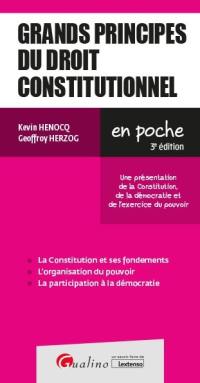 Grands principes du droit constitutionnel : une présentation de la Constitution, de la démocratie et de l'exercice du pouvoir