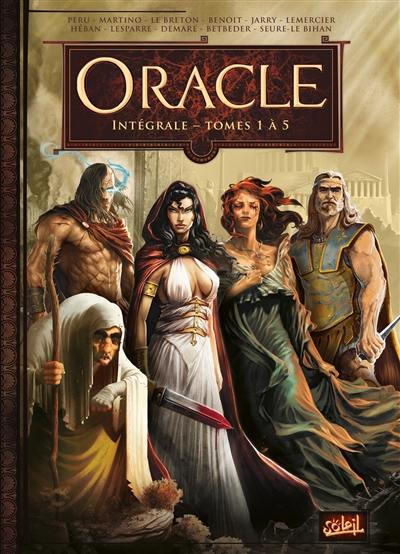 Oracle : intégrale. Vol. 1. Tomes 1 à 5