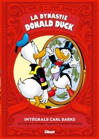 La dynastie Donald Duck. Vol. 18. Les cookies du dragon rugissant et autres histoires : 1969-2008