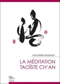 La méditation taoïste Ch'an