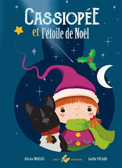 Cassiopée et l'étoile de Noël