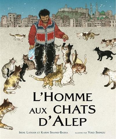 L'homme aux chats d'Alep