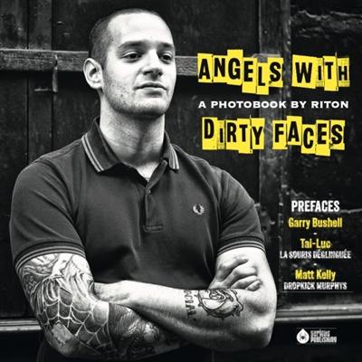 Angels with dirty faces : a photobook by Riton