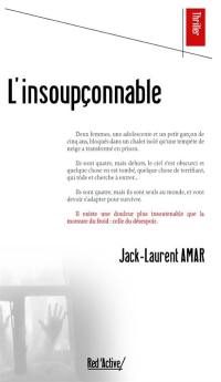 L'insoupçonnable