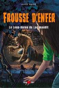 Le loup-garou du lac maudit