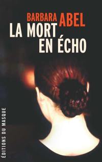 La mort en écho