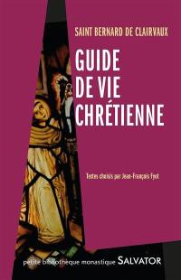 Guide de vie chrétienne