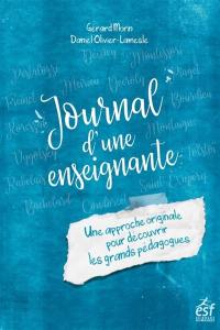 Journal d'une enseignante : une approche originale pour découvrir les grands pédagogues