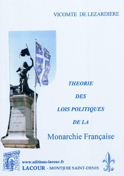 Théorie des lois politiques de la monarchie française. Vol. 1