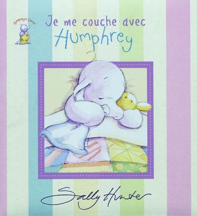 Humphrey. Je me couche avec Humphrey