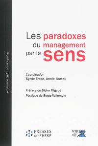 Les paradoxes du management par le sens