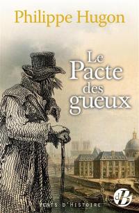 Le pacte des gueux