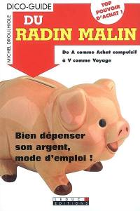 Dico-guide du radin malin