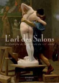 L'art des Salons : le triomphe de la peinture du XIXe siècle