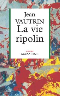 La Vie ripolin