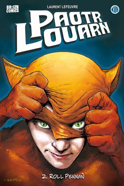 Paotr Louarn. Vol. 2. Roll pennañ