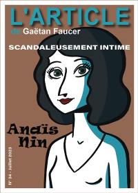 L'article, n° 34. Anaïs Nin : scandaleusement intime