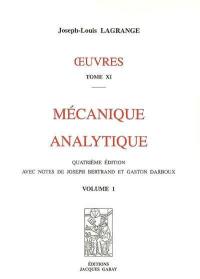 Oeuvres. Vol. 11-12. Mécanique analytique