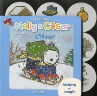 Nelly & César : les 4 saisons. L'hiver