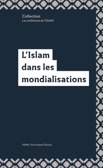 L'islam dans les mondialisations