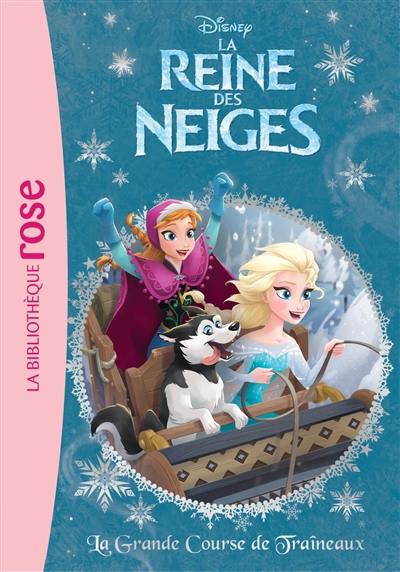 La reine des neiges. Vol. 15. La grande course de traîneaux