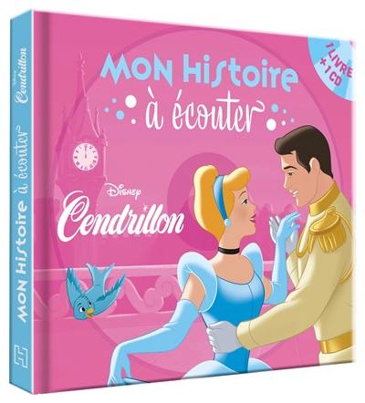 Cendrillon : mon histoire à écouter