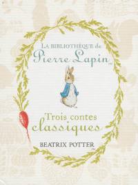 Trois contes classiques