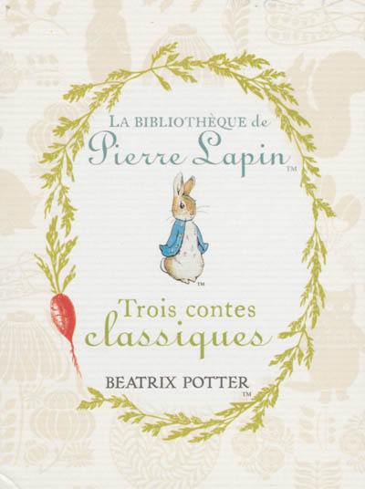 Trois contes classiques