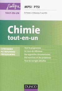 Chimie tout-en-un MPSI-PTSI : conforme au nouveau programme