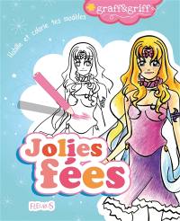 Jolies fées : habille et colorie tes modèles