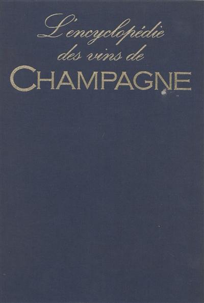 L'Encyclopédie des vins de Champagne