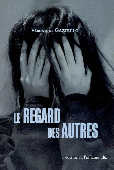 Le regard des autres