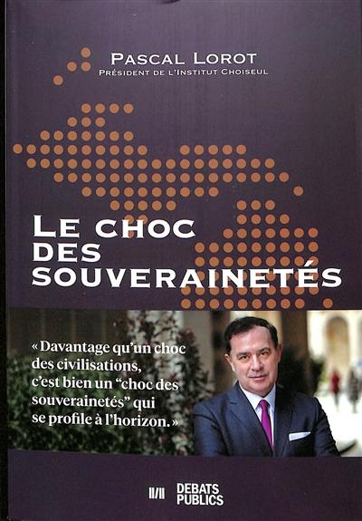 Le choc des souverainetés