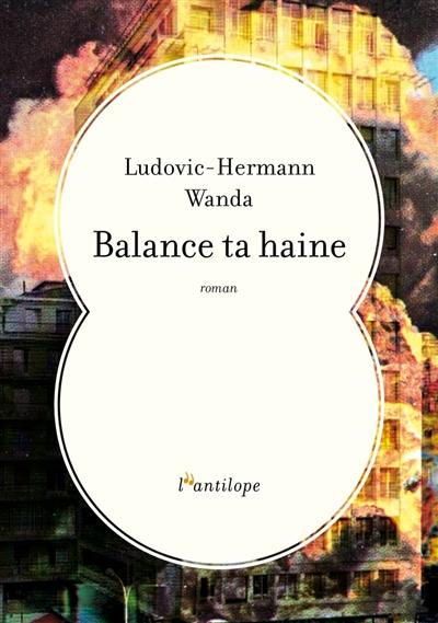 Balance ta haine