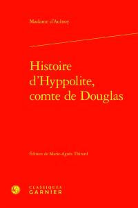 Histoire d'Hyppolite, comte de Douglas