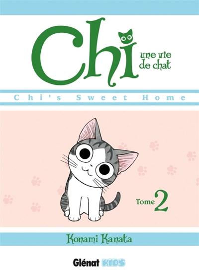 Chi, une vie de chat. Vol. 2 Chi, une vie de chat. Vol. 2