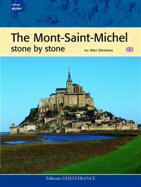 The Mont Saint-Michel stone by stone